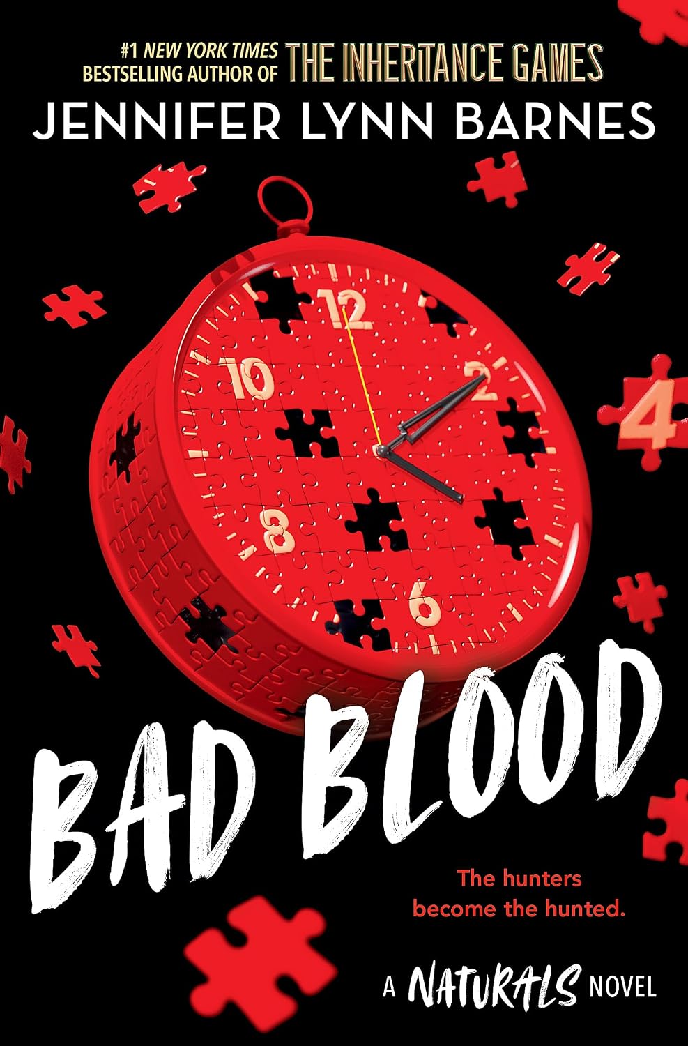 Naturals : Bad Blood: Book 4 in This Unputdownable Mystery Series from the Author of the Inheritance Games
