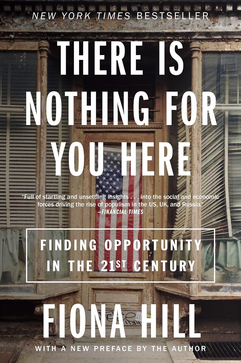 There is Nothing for You Here: Finding Opportunity in the Twenty-first Century