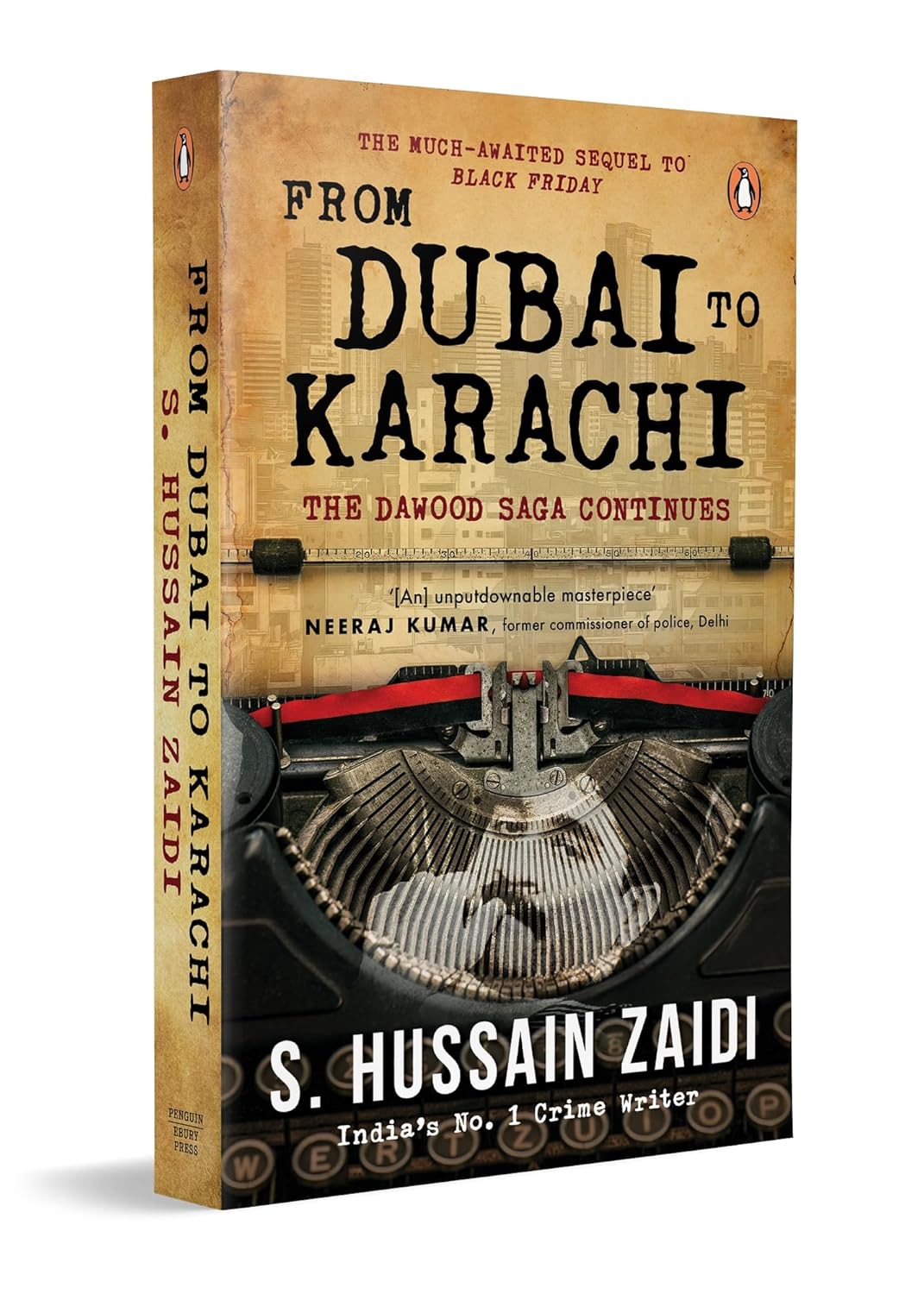 From Dubai to Karachi: the Dawood Saga Continues