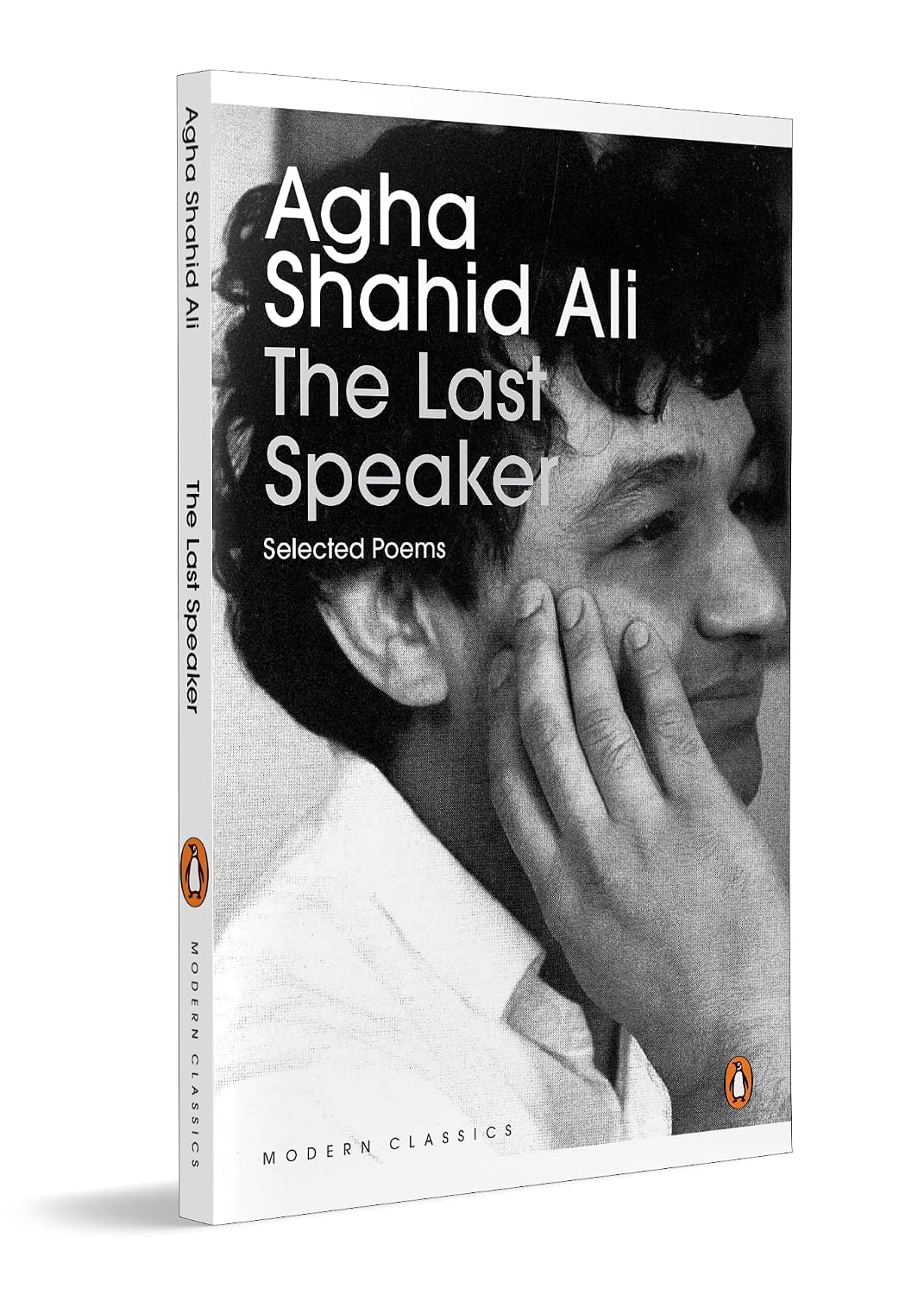 The Last Speaker: Selected Poems of Agha Shahid Ali