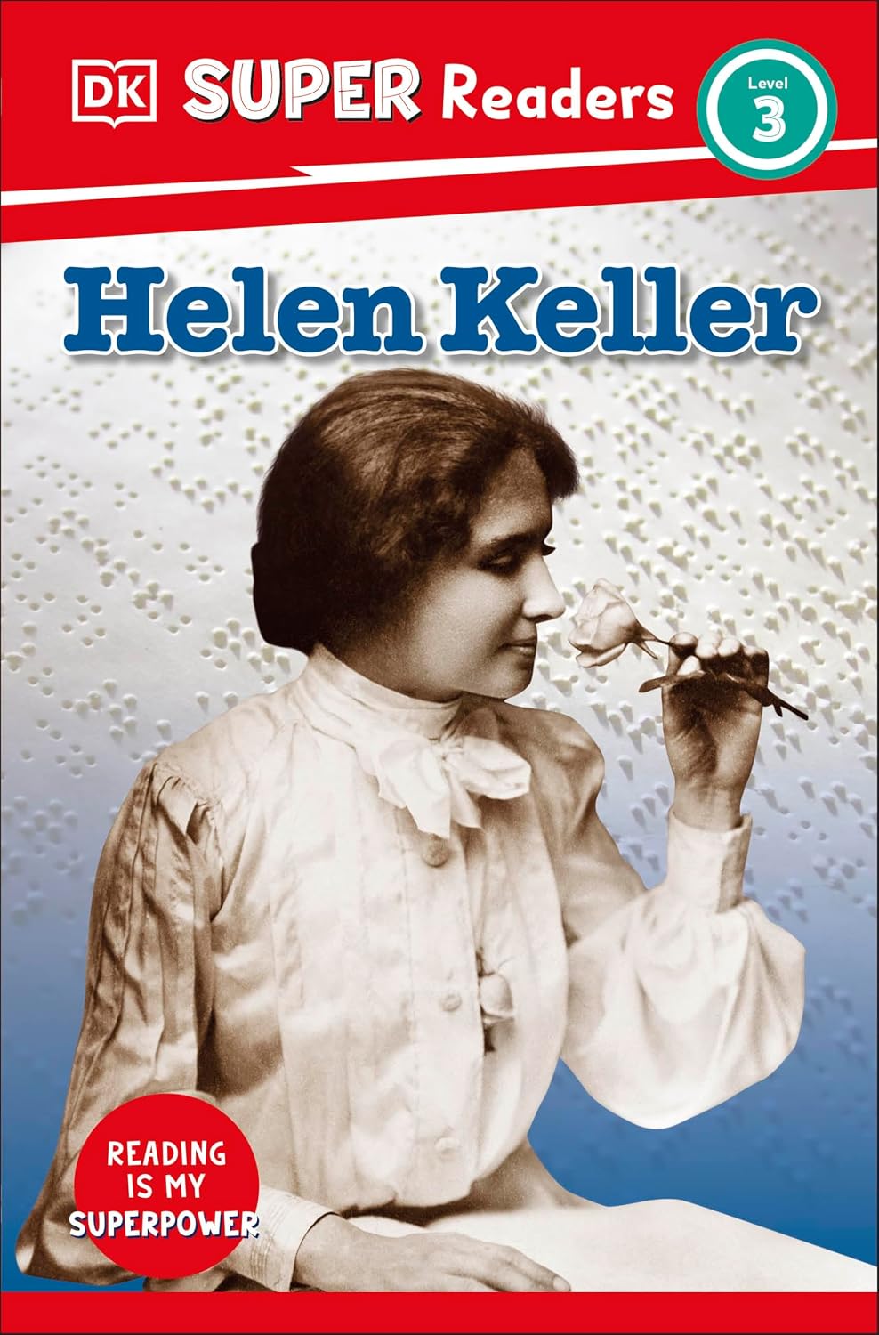 DK Super Readers Level 3: Helen Keller