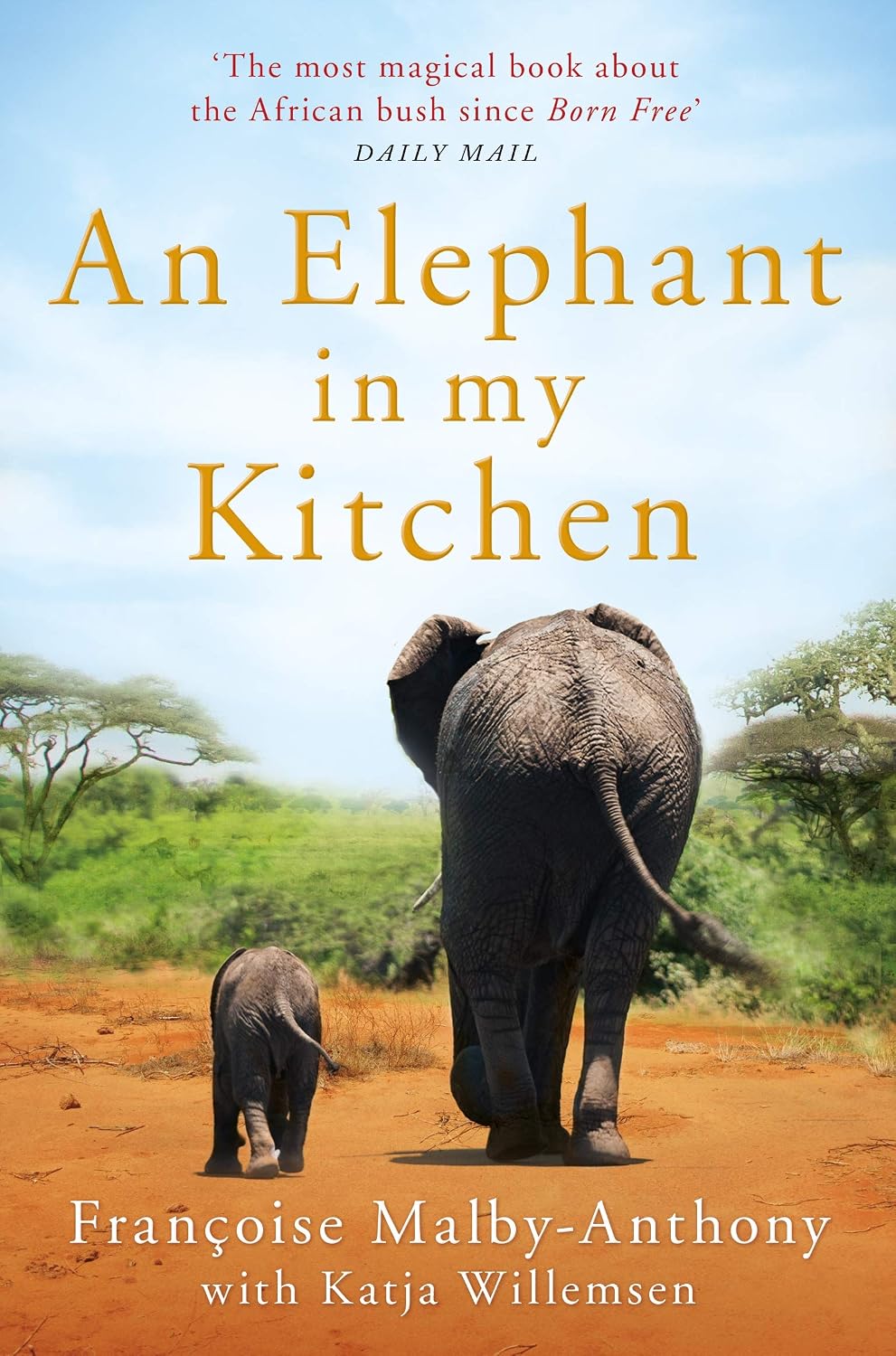 An Elephant in My Kitchen