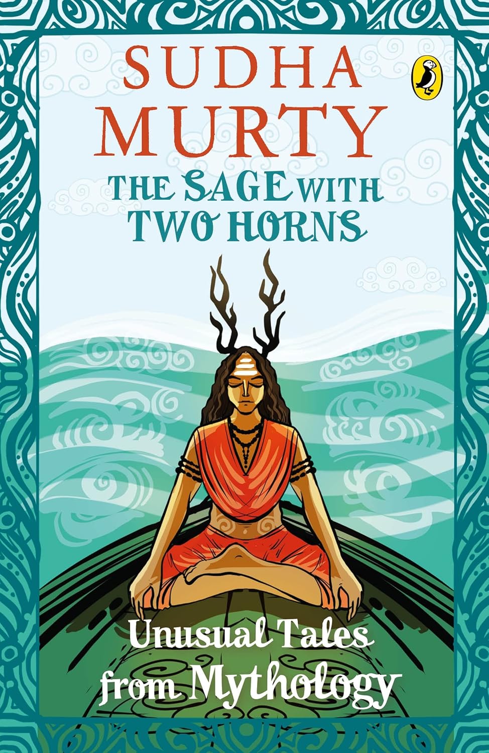 Sage with Two Horns: Unusual Tales from Mythology