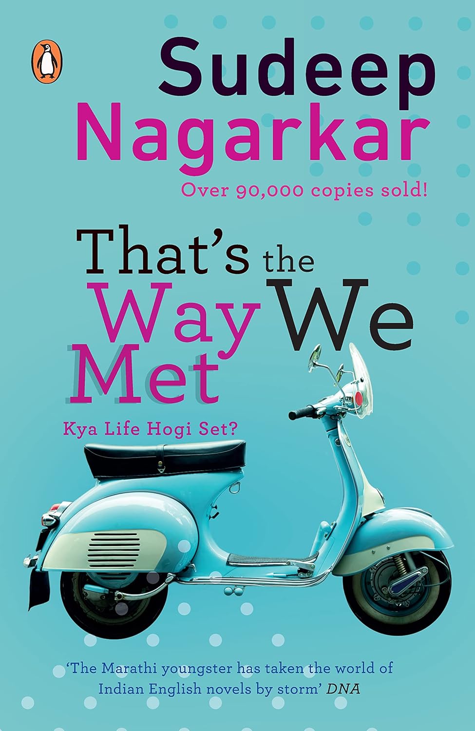 That's the Way We Met