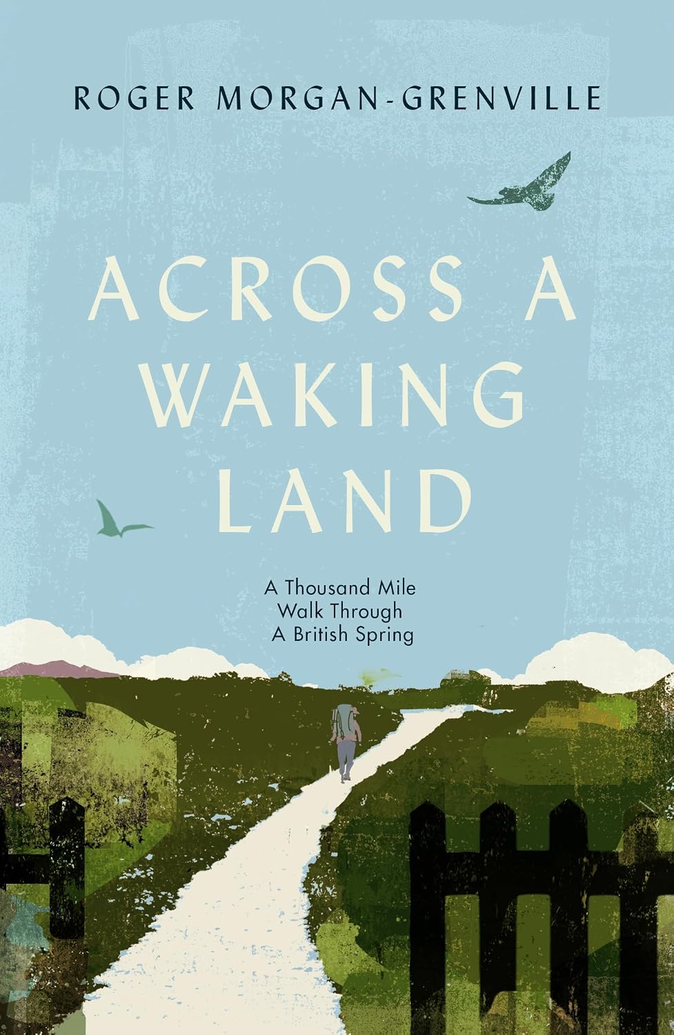 Across a Waking Land