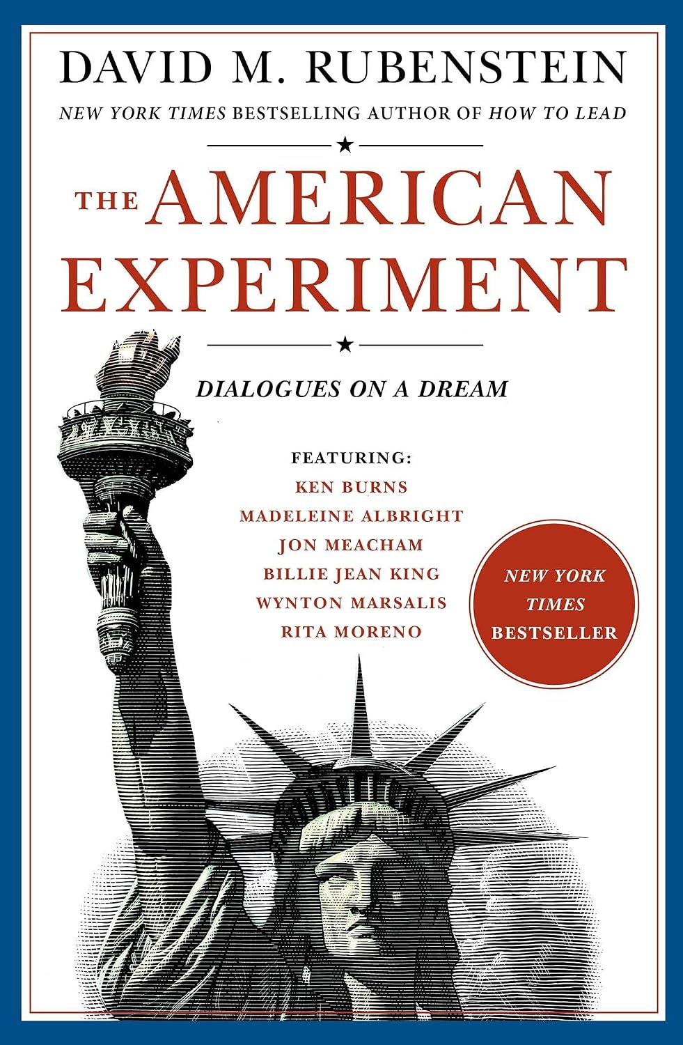 The American Experiment: Dialogues on a Dream
