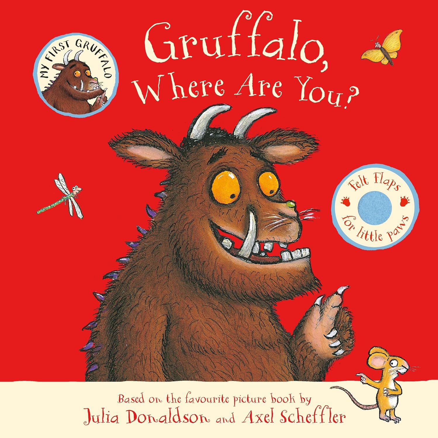 Gruffalo, Where Are You?: a Lift-the-flap Book