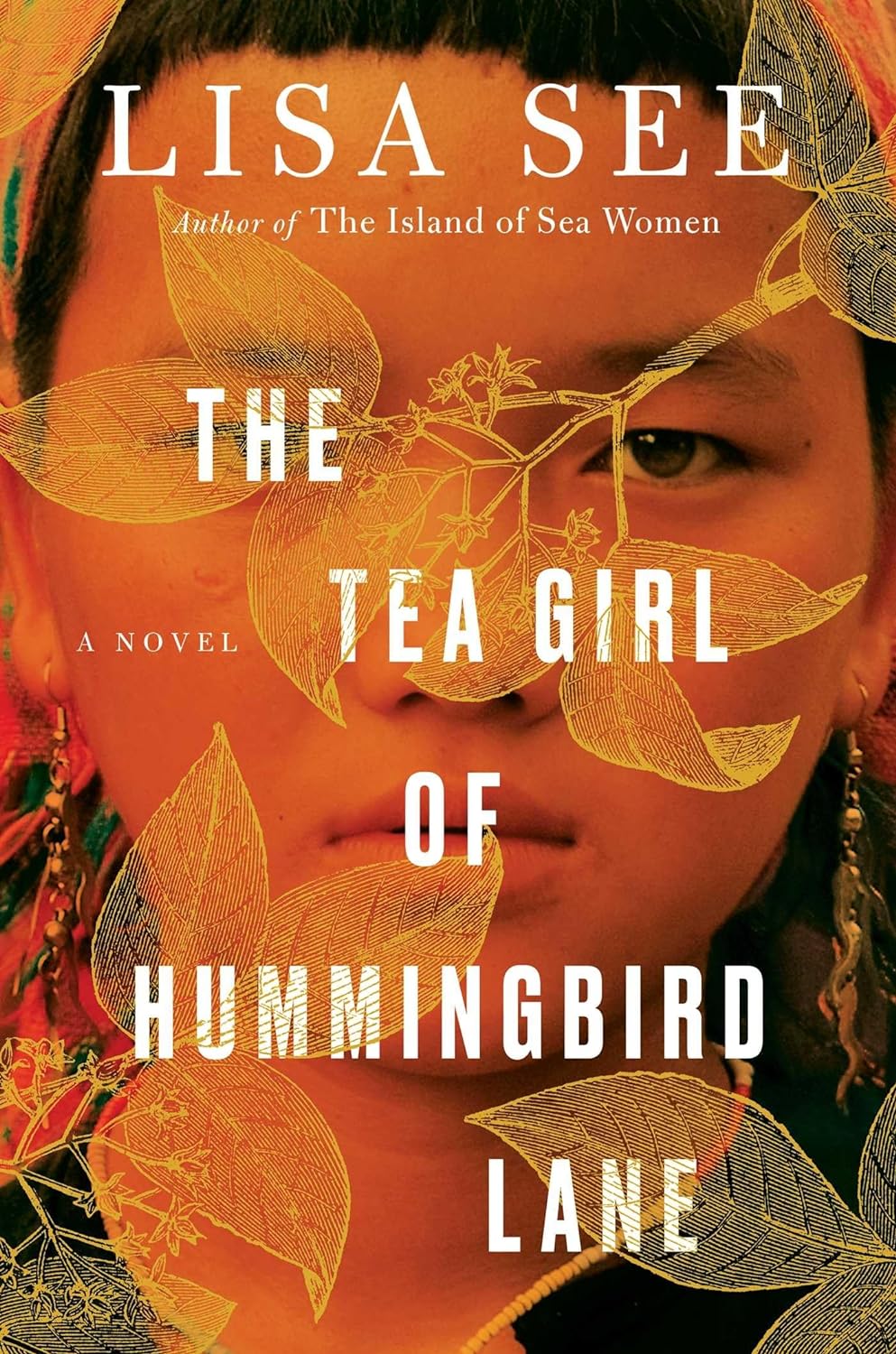 The tea girl of Hummingbird Lane: a novel