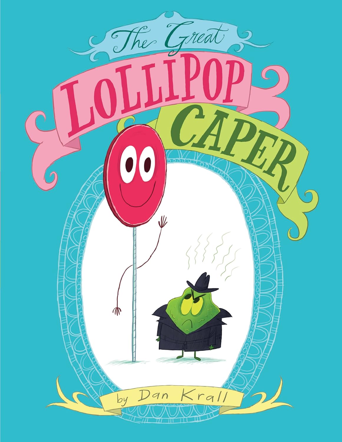 The great lollipop caper