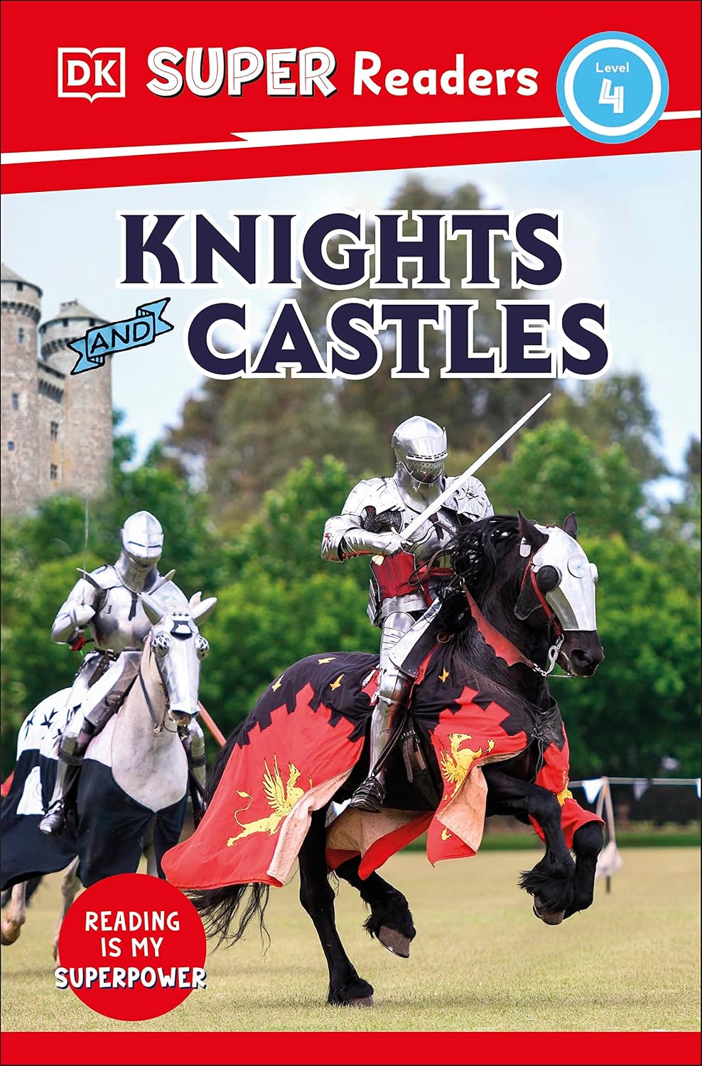 Dk Super Readers Level 4 Knights and Castles