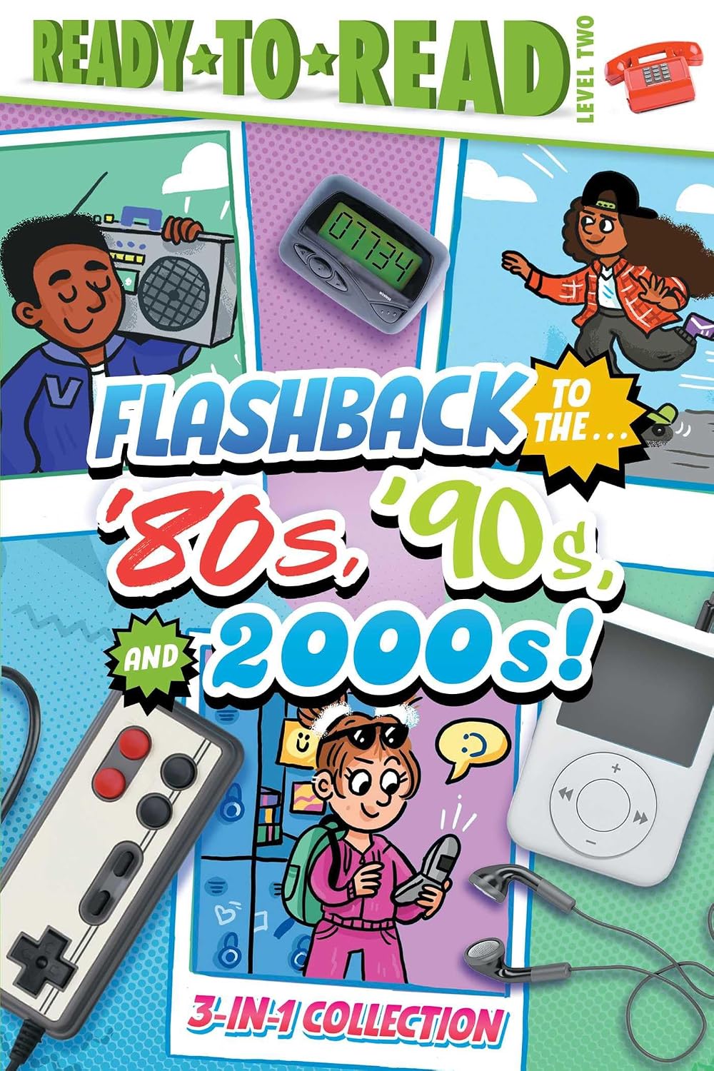 Flashback to the ... '80's, '90s, And 2000s!: Flashback to the ... Awesome '80s!; Flashback to the ... Fly '90s!; Flashback to the ... Chill 2000s!