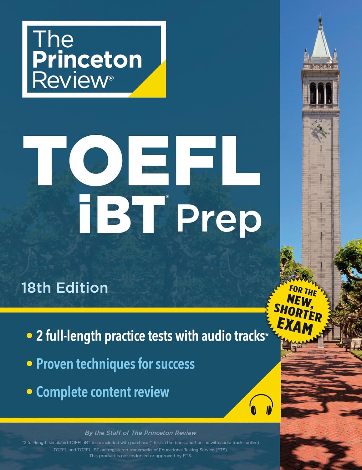 Princeton Review TOEFL IBT Prep with Audio/Listening Tracks, 18th Edition: 2 Practice Tests + Audio + Strategies and Review / for the New, Shorter TOEFL