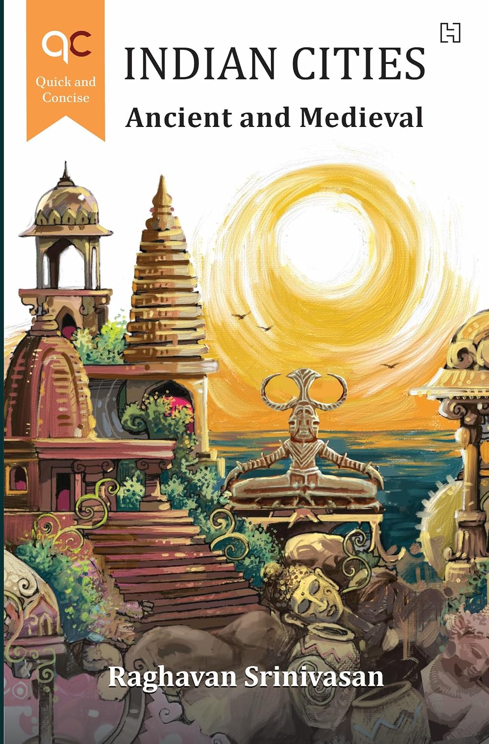 Indian Cities—ancient and Medieval