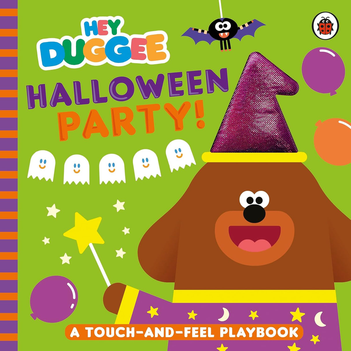 Hey Duggee : Halloween Party!: A Touch-And-Feel Playbook