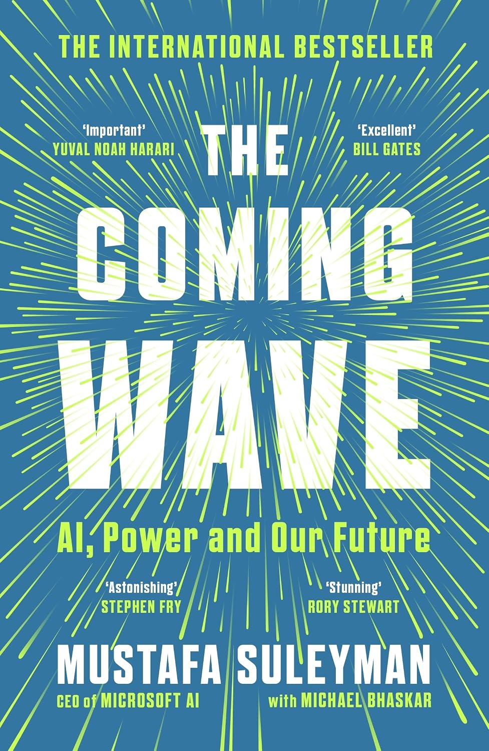 The Coming Wave: Ai, Power and Our Future