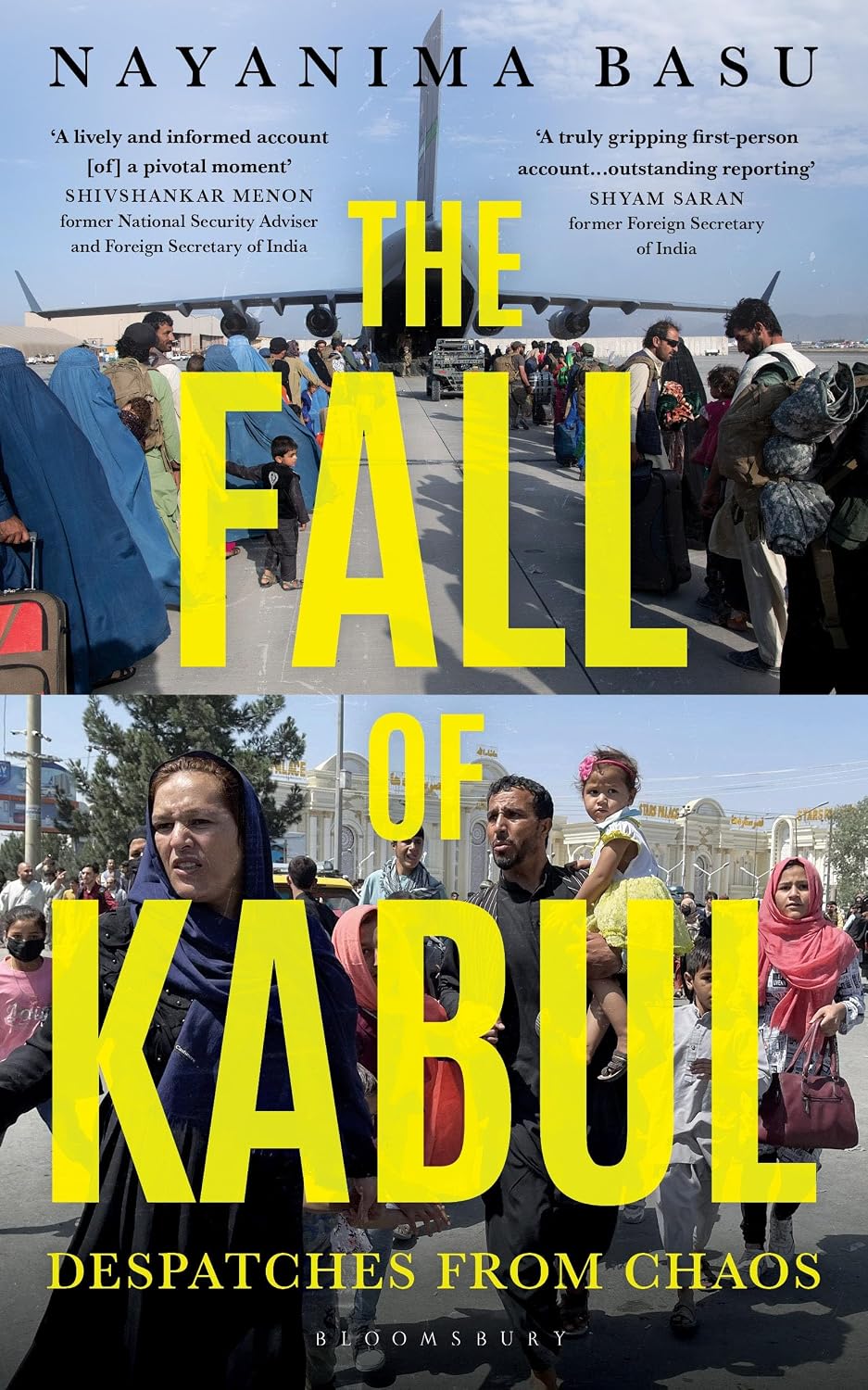 The Fall of Kabul: Despatches From Chaos