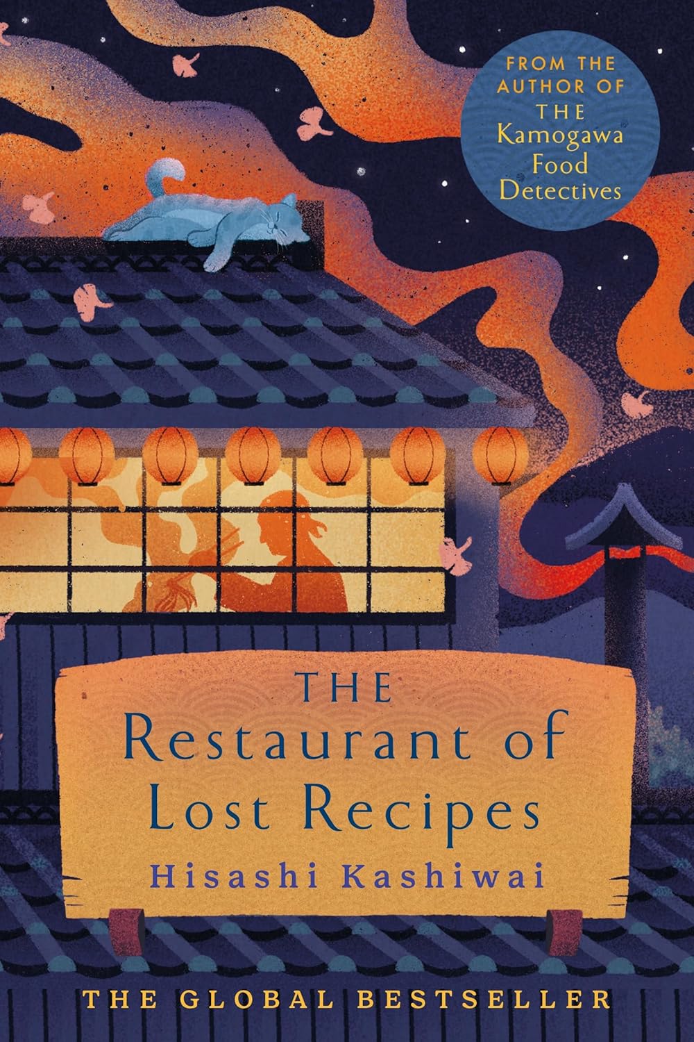The Restaurant of Lost Recipes (the Kamogawa Food Detectives, 2)