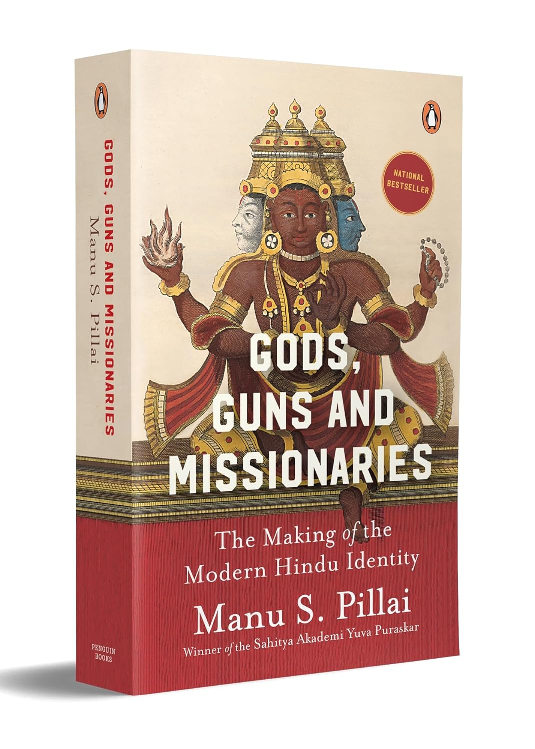 Gods Guns & Missionaries: the Making of the Modern Hindu Identity