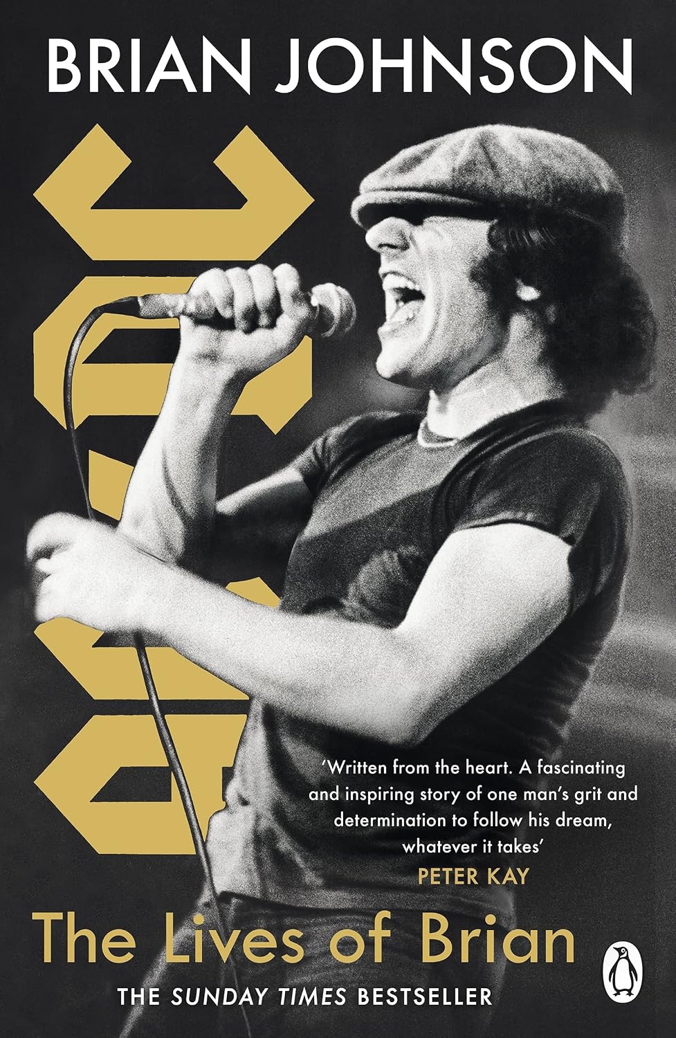 Lives of Brian: The Sunday Times Bestselling Autobiography from Legendary AC/DC Frontman Brian Johnson