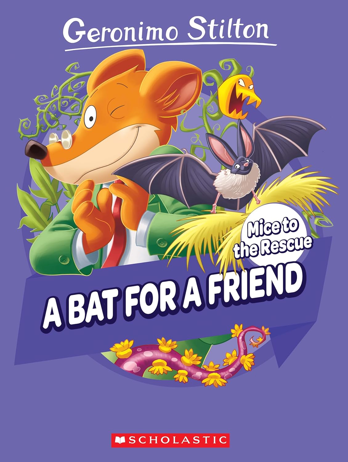 Geronimo Stilton Mice to the Rescue #01: a Bat for a Friend