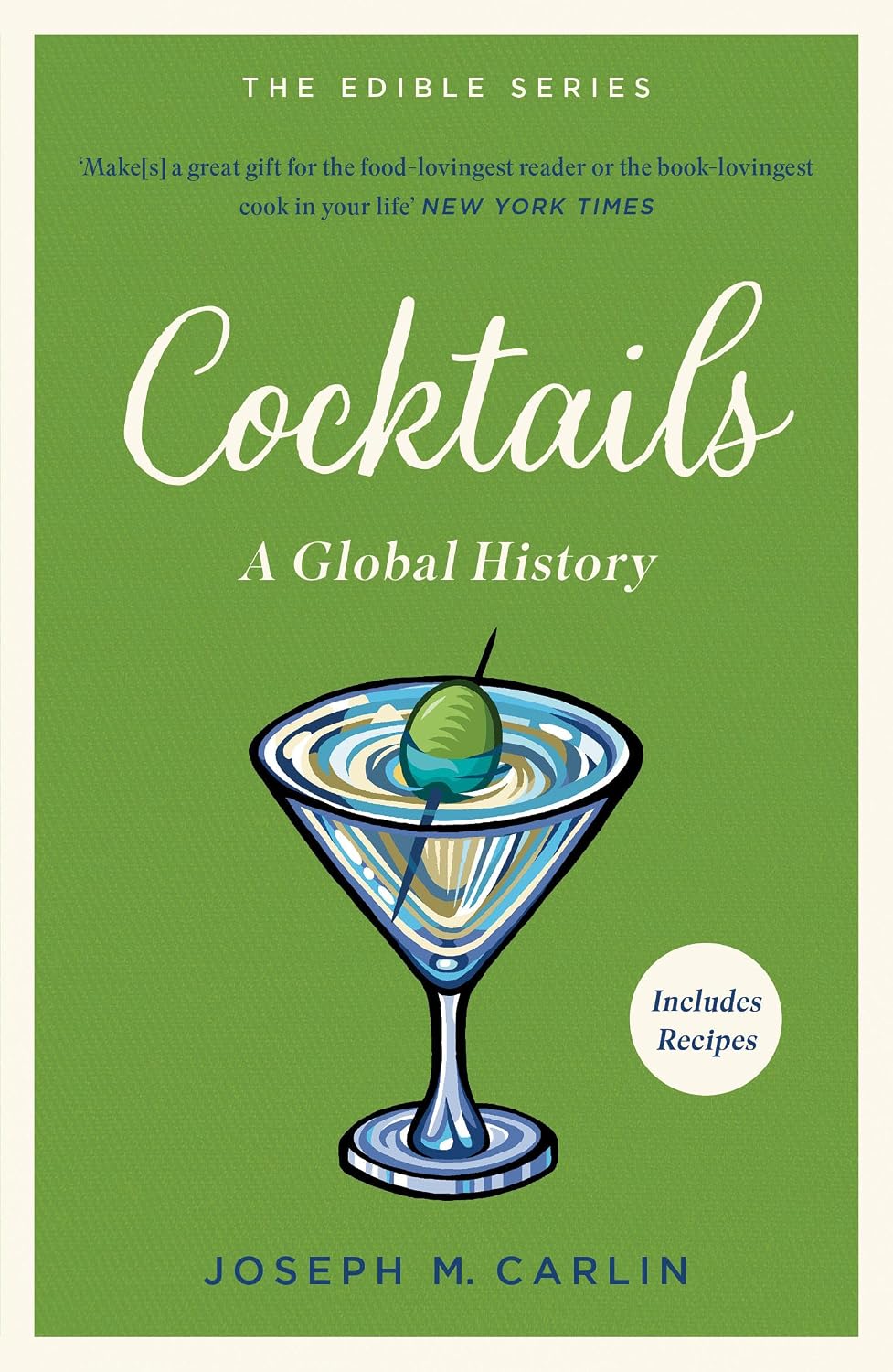 Cocktails: Global Edible Series