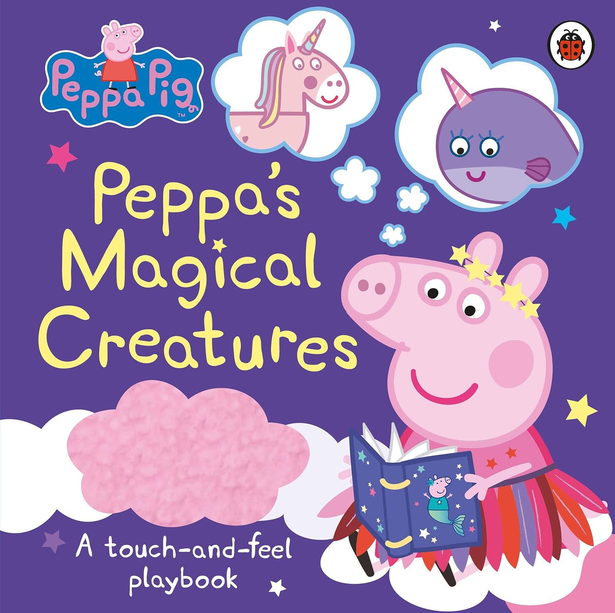Peppa Pig: Peppa's Magical Creatures Touch-And-Feel