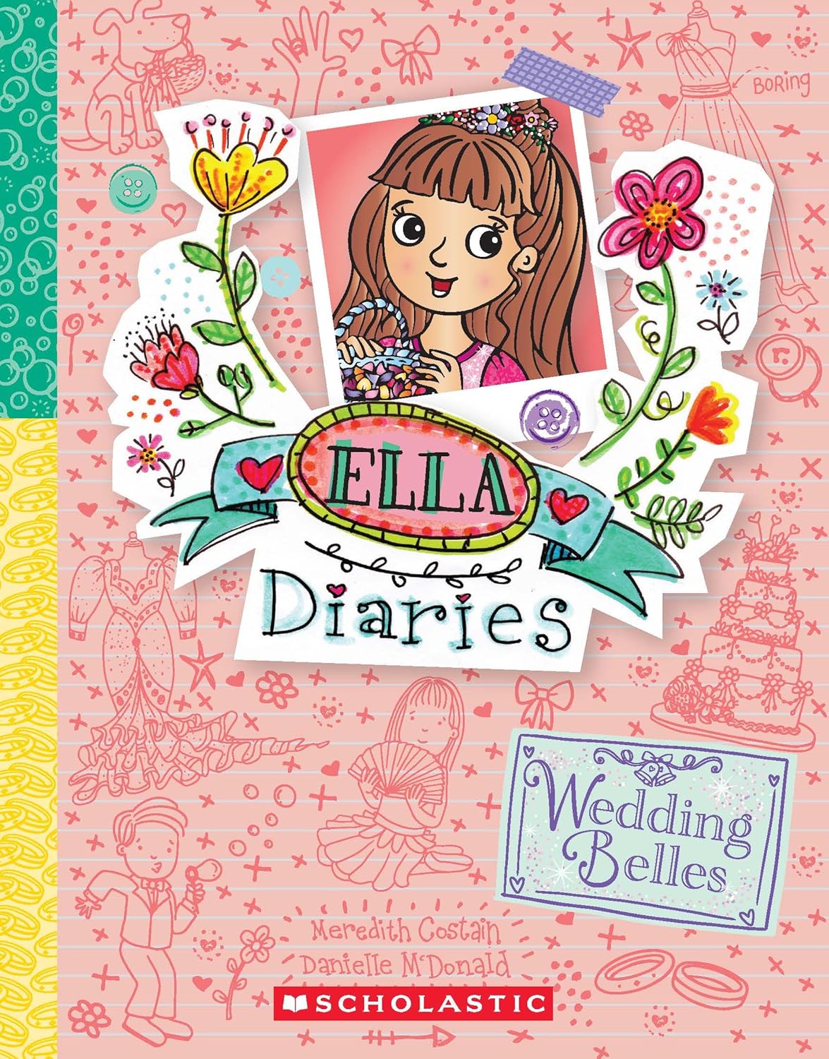 Ella Diaries #29: Wedding Belles