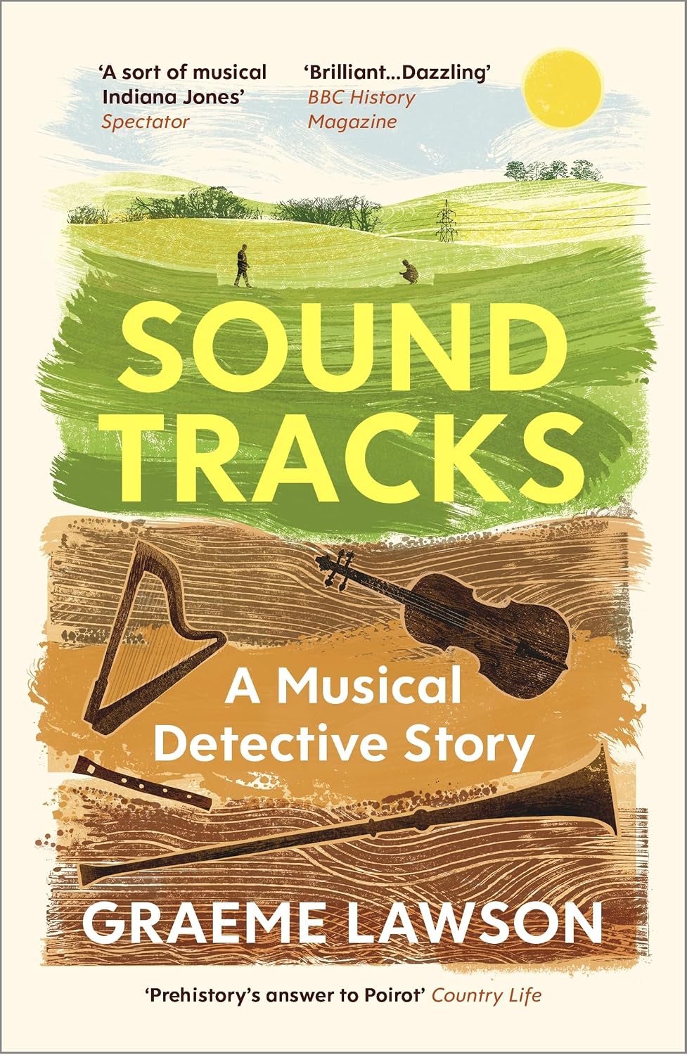 Sound Tracks: Uncovering Our Musical Past