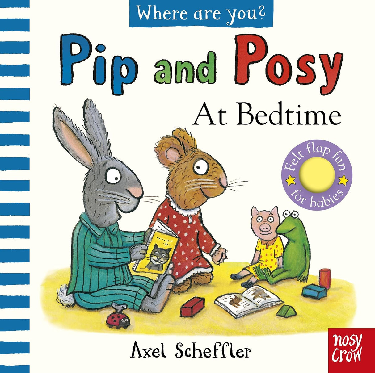 Pip and Posy at Bedtime