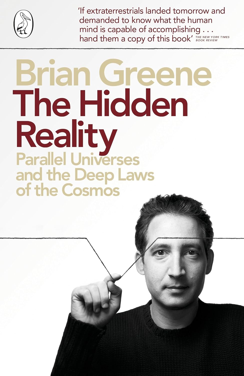 Hidden Reality: Parallel Universes and the Deep Laws of the Cosmos