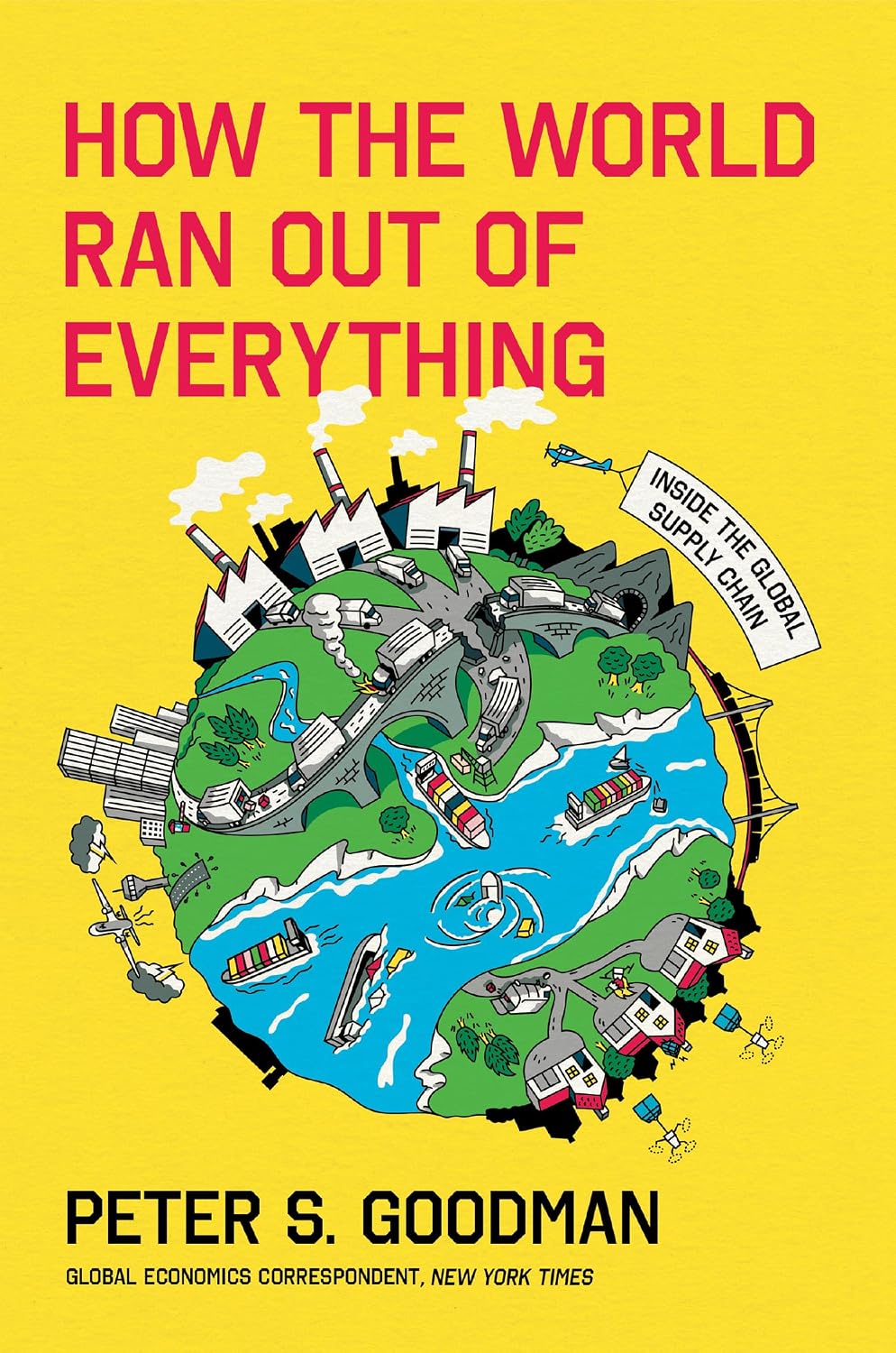 How the World Ran Out of Everything