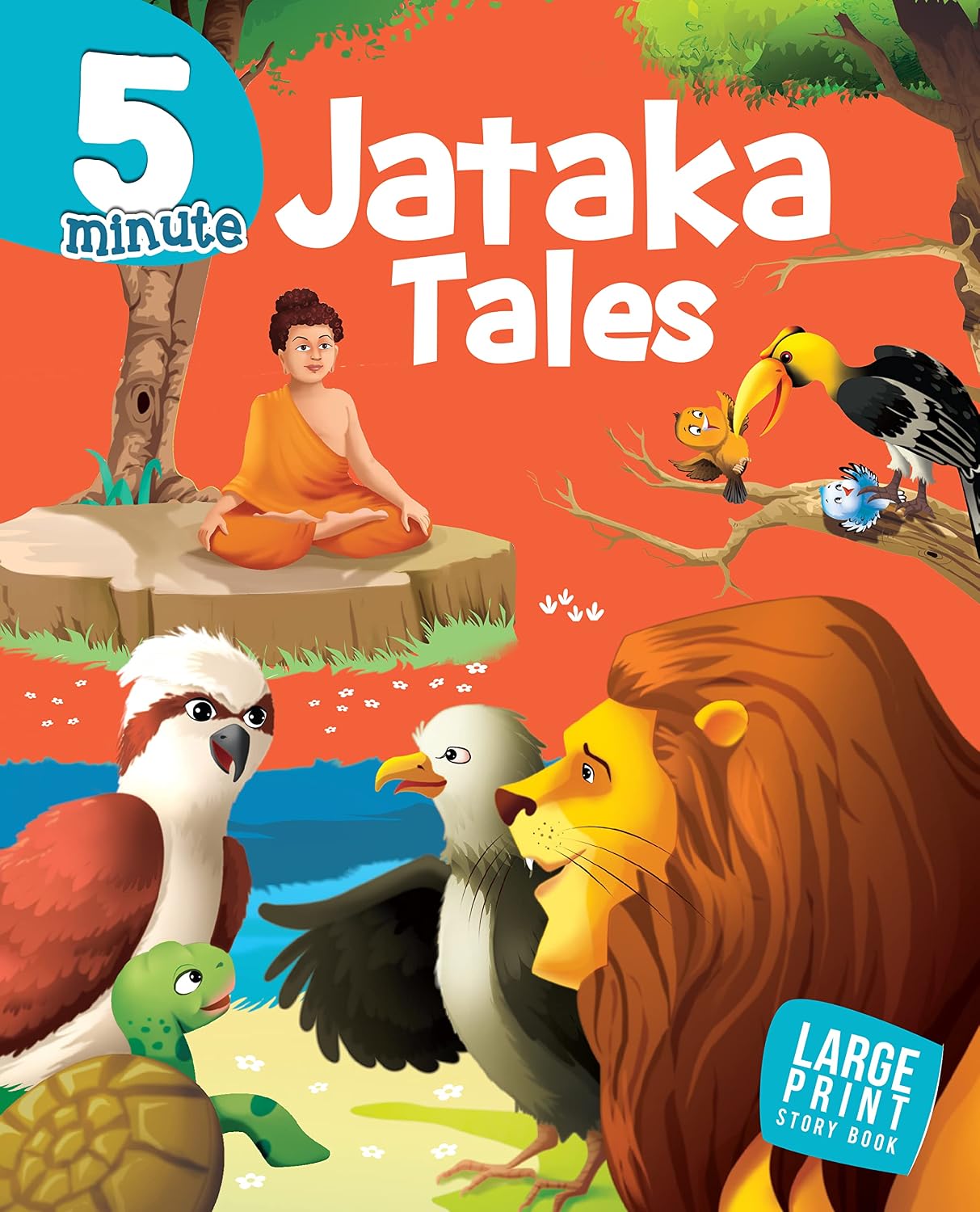 5 Minute Jataka Tales for Children: Short Stories of Wisdom & Compassion