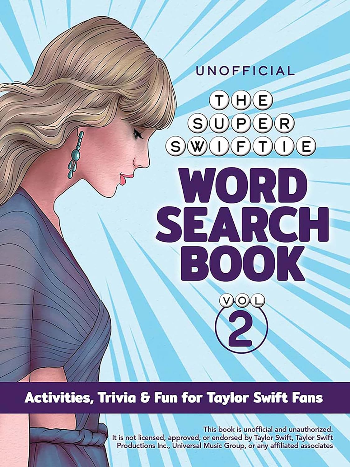 The Unofficial Super Swiftie Word Search Book (volume 2)