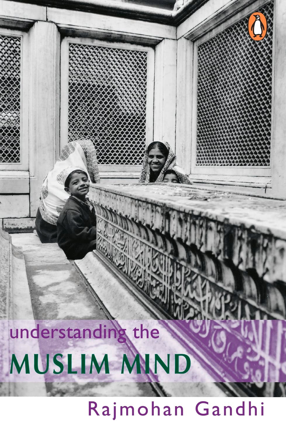 Understanding the Muslim Mind