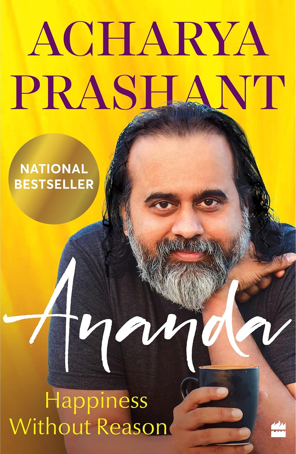 Ananda: Happiness Without Reason