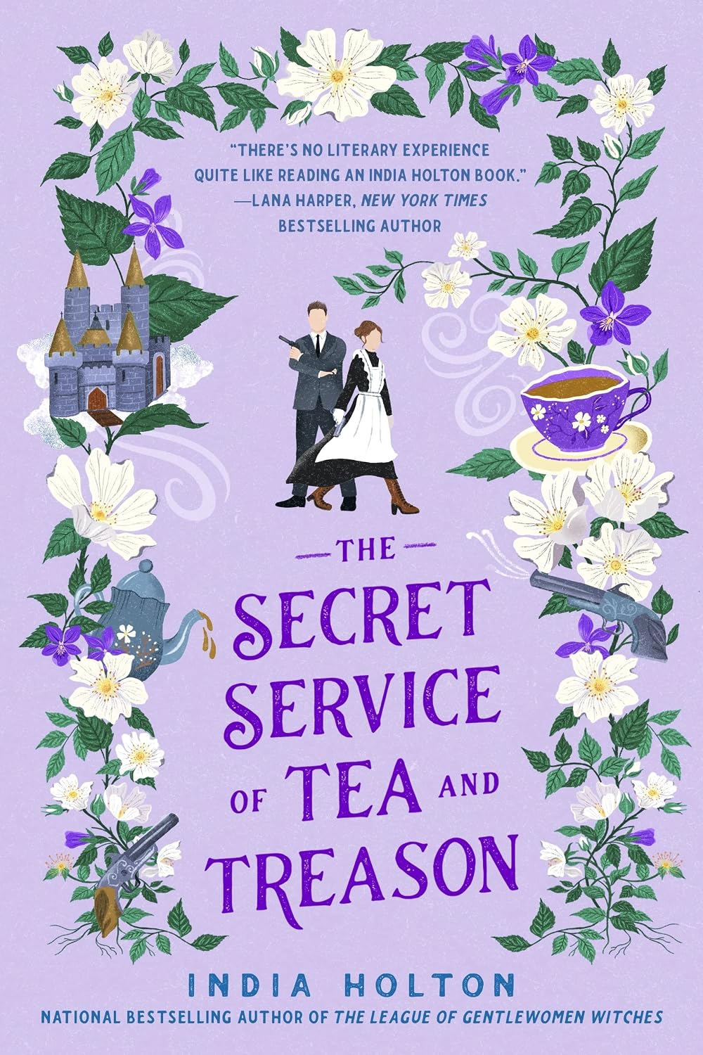 Secret Service of Tea and Treason: Dangerous Damsels Series Book 3