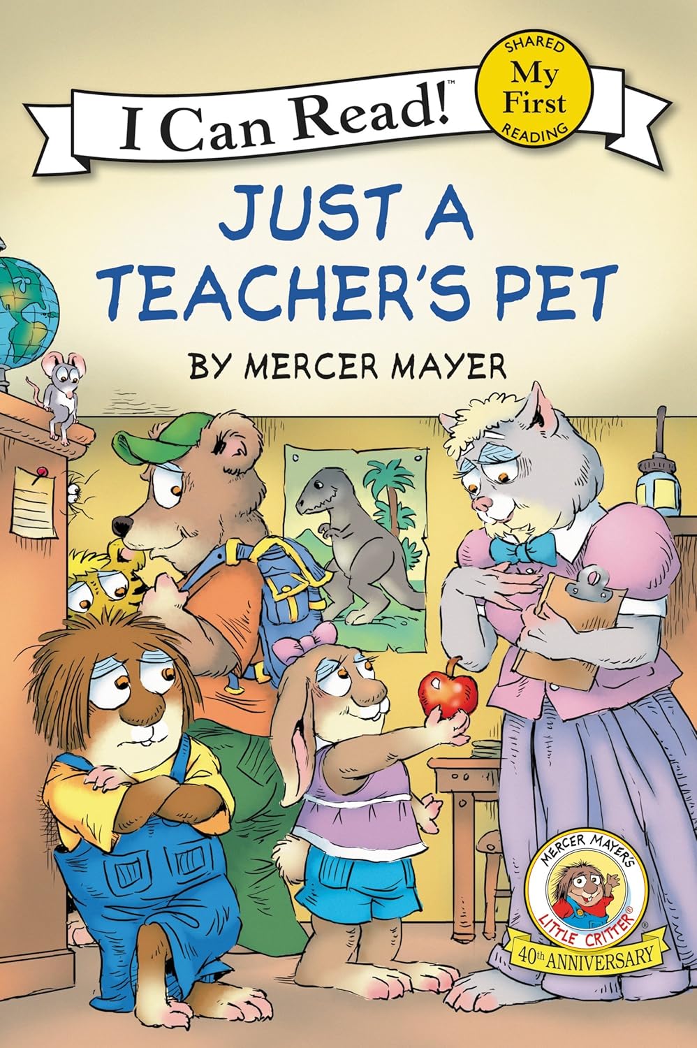 Little Critter: Just a Teacher's Pet (my First I Can Read)