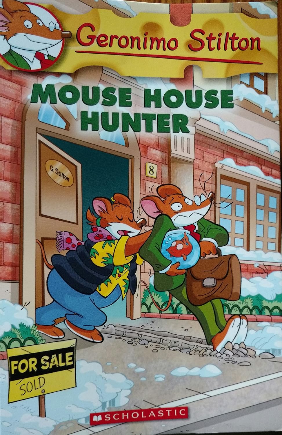 Geronimo Stilton #61: Mouse House Hunter