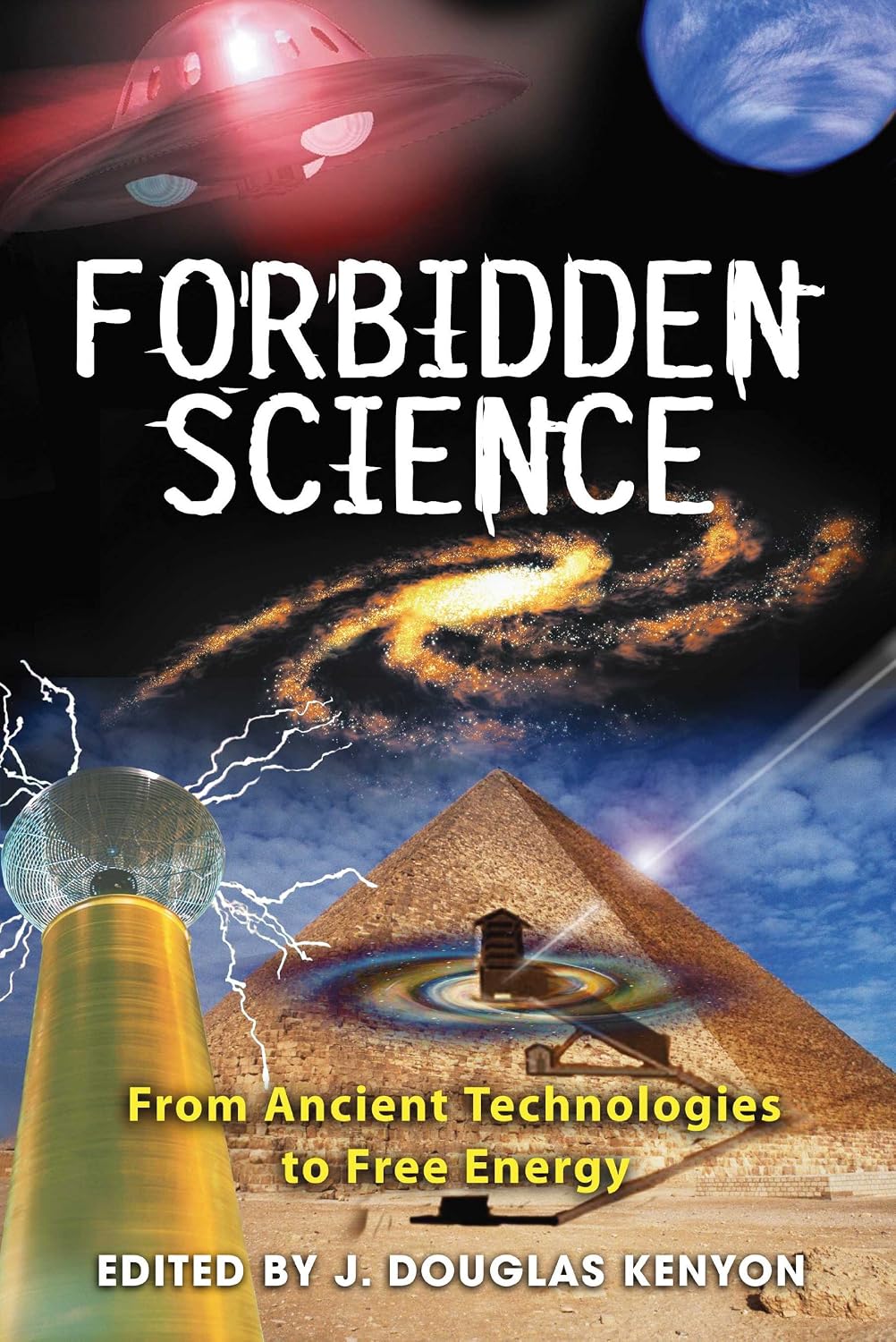 Forbidden science: from ancient technologies to free energy