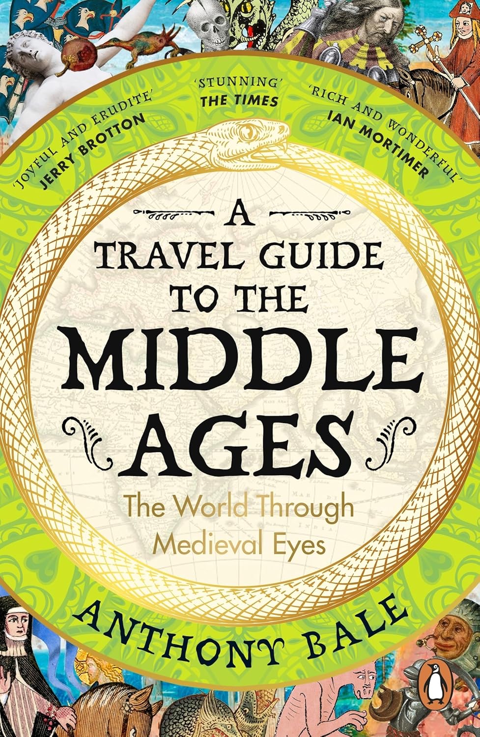 Travel Guide to the Middle Ages: The World Through Medieval Eyes