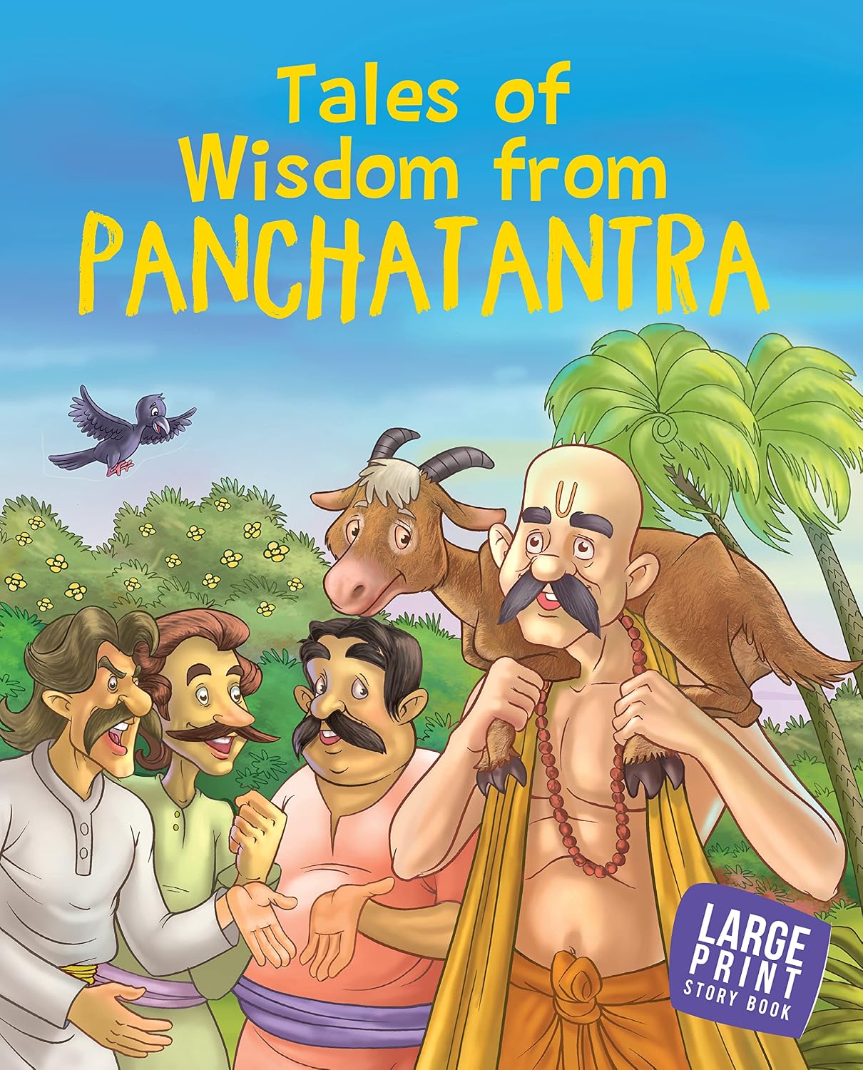 Panchatantra Wisdom Stories for Children: Panchatantra Wisdom Tales for Kids