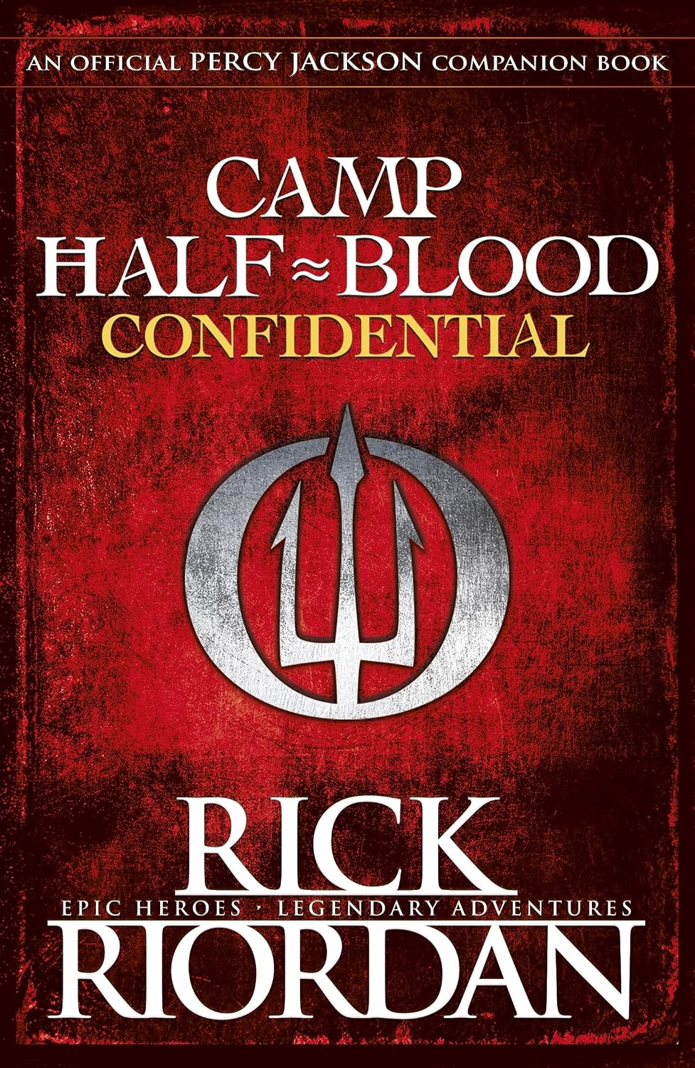 Camp Half-blood Confidential (percy Jackson and the Olympians)