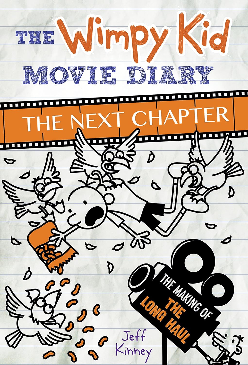 The Wimpy Kid Movie Diary: the Next Chapter (the Making of the Long Haul)