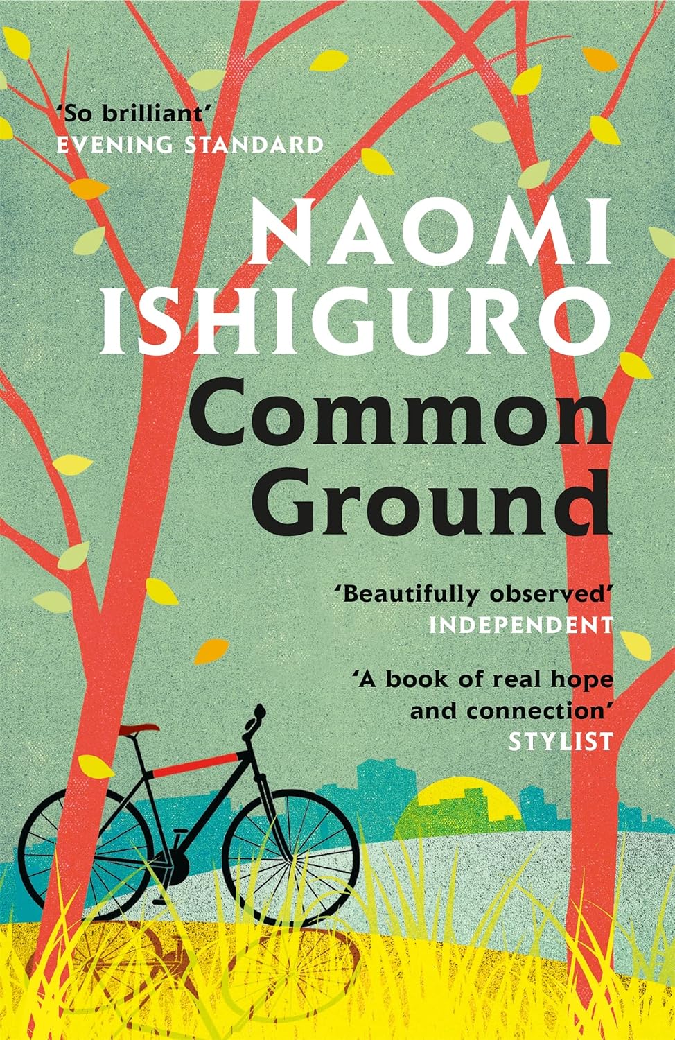 Common Ground: Did You Ever Have a Friend Who Made You See the World Differently?