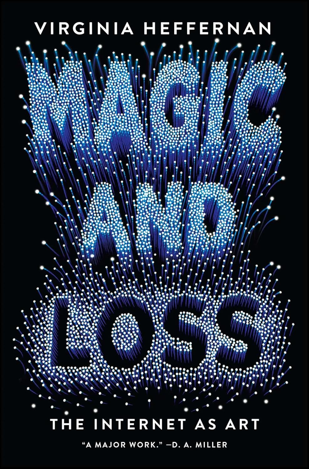 Magic and loss: the Internet as art