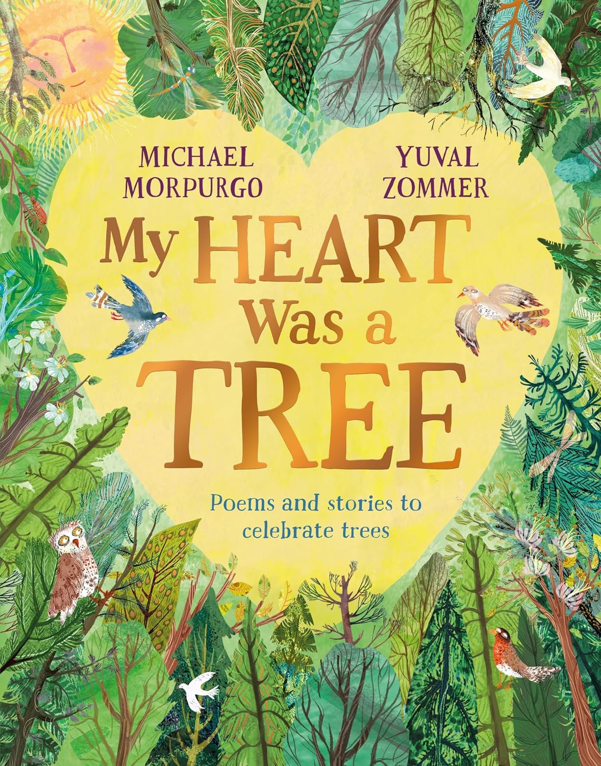 My Heart Was a Tree:poems and Stories to Celebrate Trees