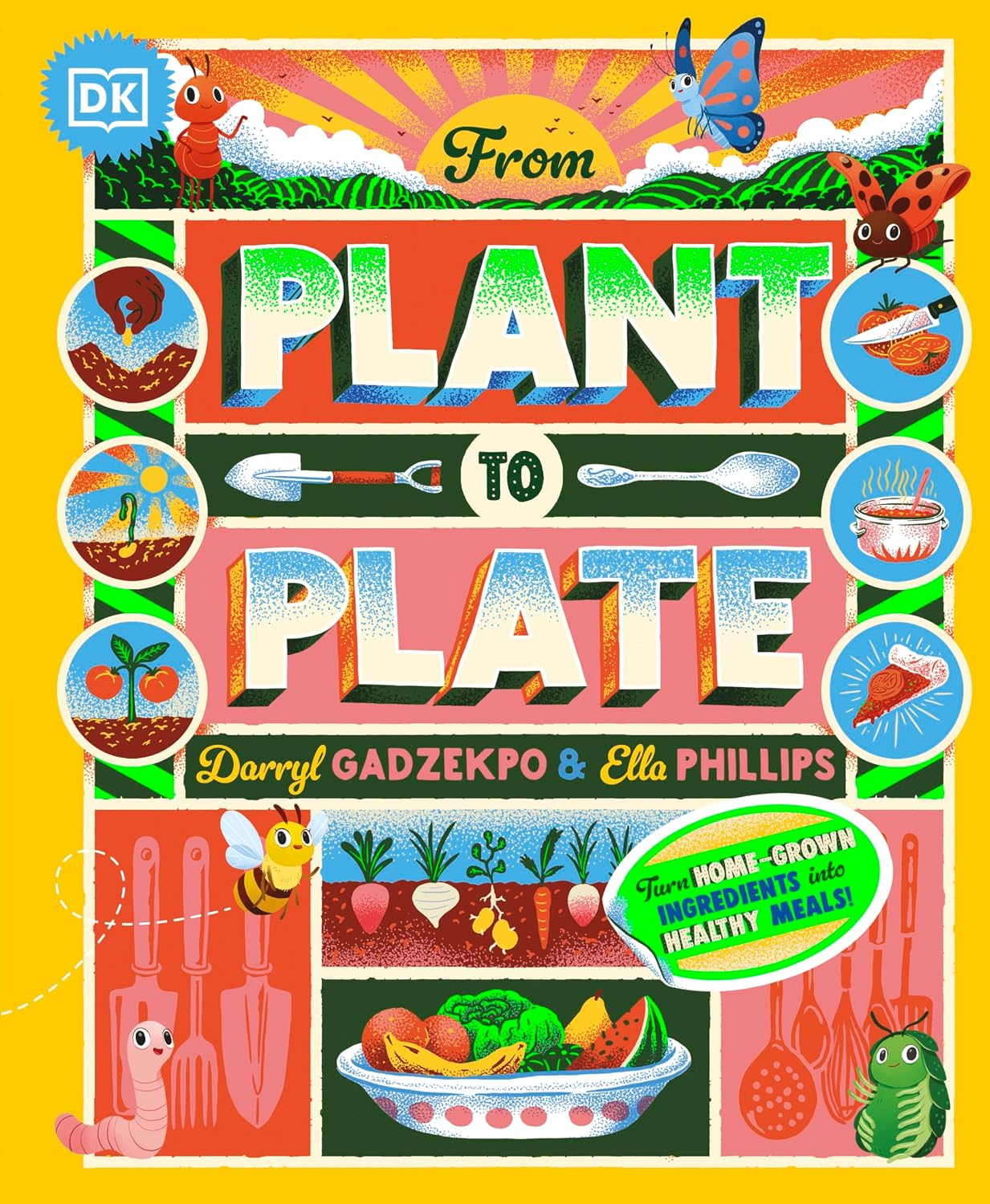From Plant to Plate: Turn Home-grown Ingredients Into Healthy Meals!