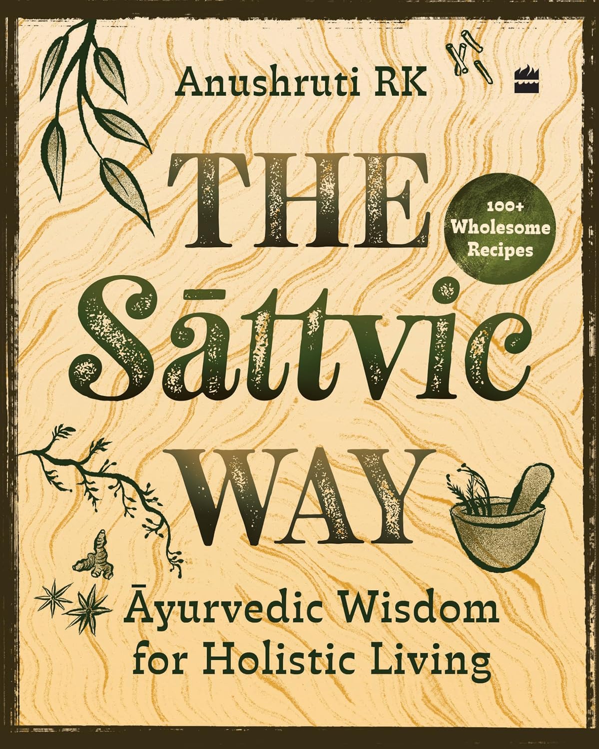 The Sattvic Way