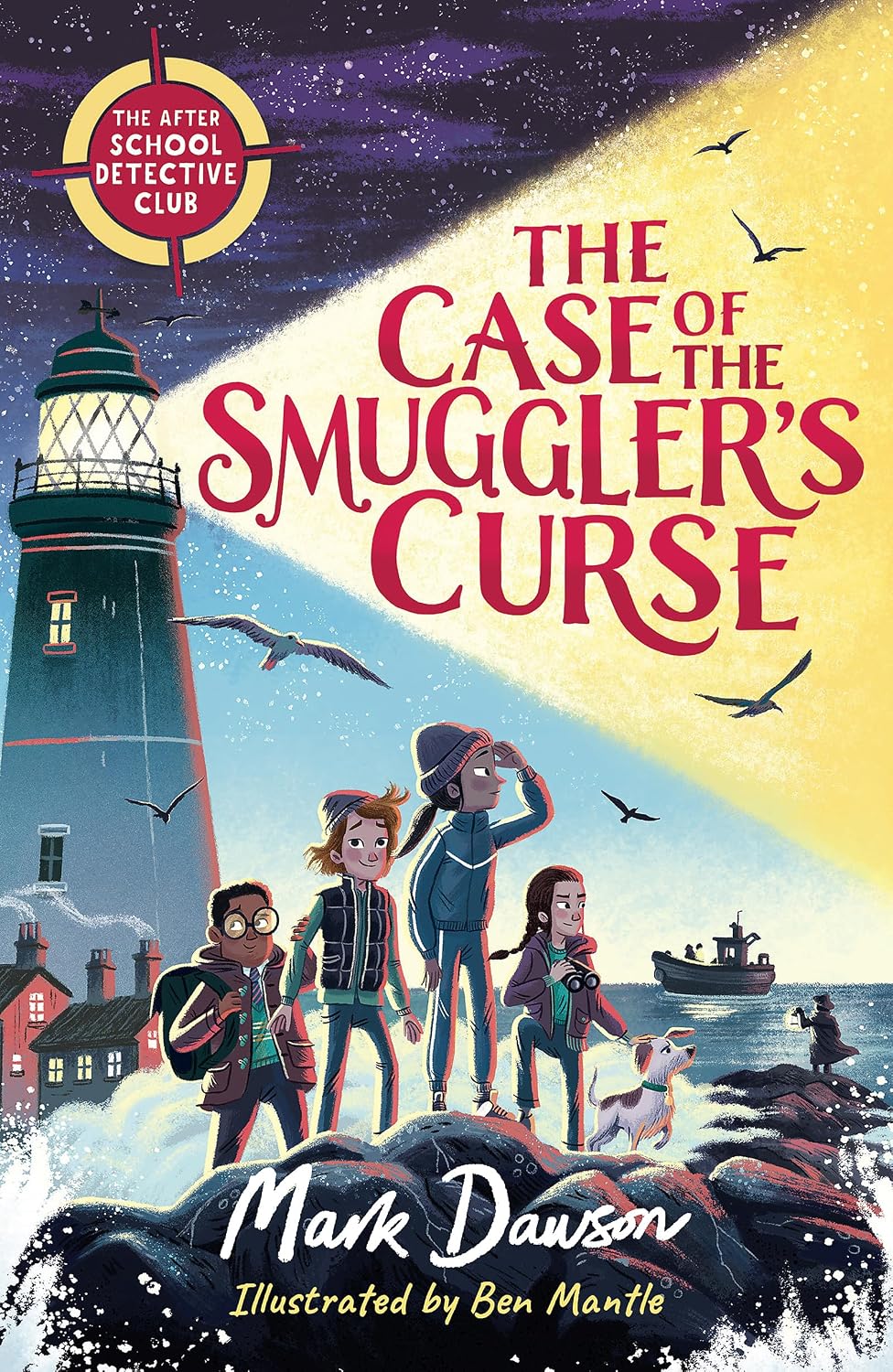 The Case of the Smuggler's Curse (the After School Detective Club)