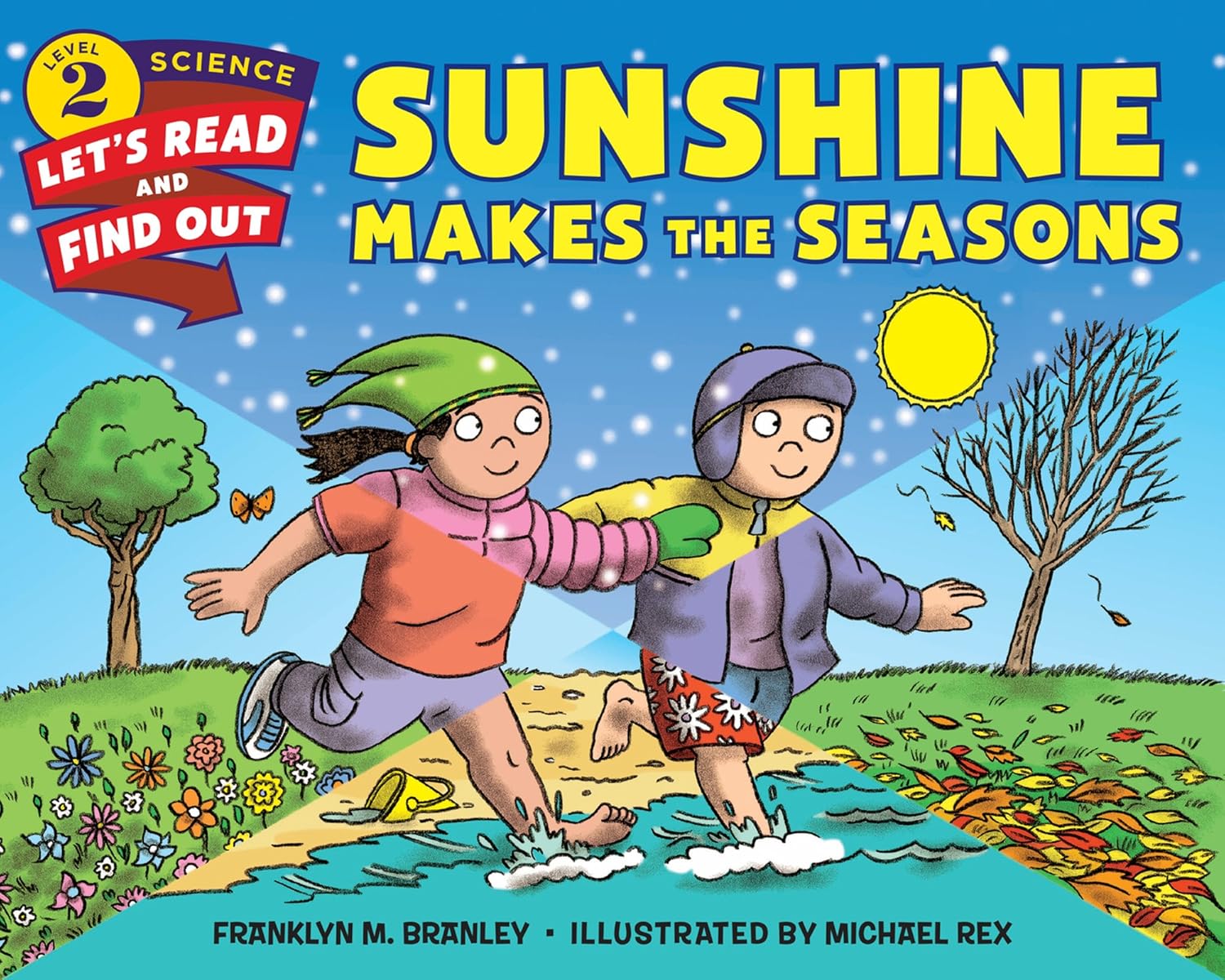 Sunshine Makes the Seasons: Let's Read and Find Out Science -2